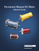 Permanent Magnet DC Motor Selection Guide